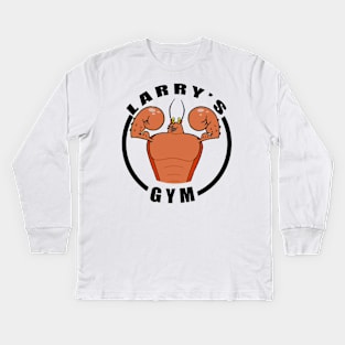 Larry's Gym Kids Long Sleeve T-Shirt